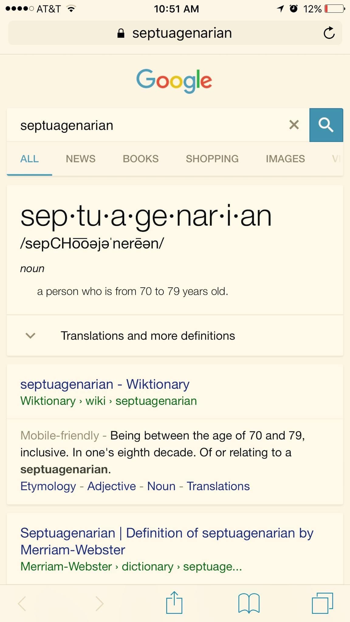 web page - At&T 12% . septuagenarian C Google septuagenarian X Q All News Books Shopping Images septua.genar.i.an sepHooaja nern noun a person who is from 70 to 79 years old. Translations and more definitions septuagenarian Wiktionary Wiktionary wiki > se
