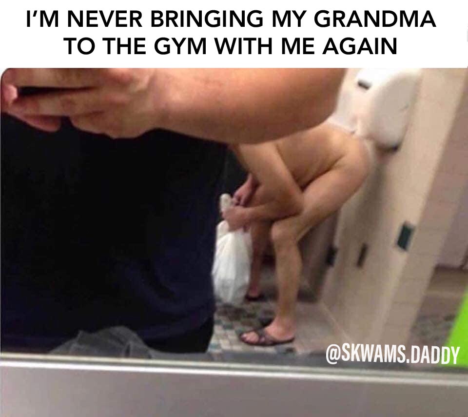 photo caption - I'M Never Bringing My Grandma To The Gym With Me Again .Daddy