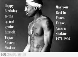 Happy Birthday tupac