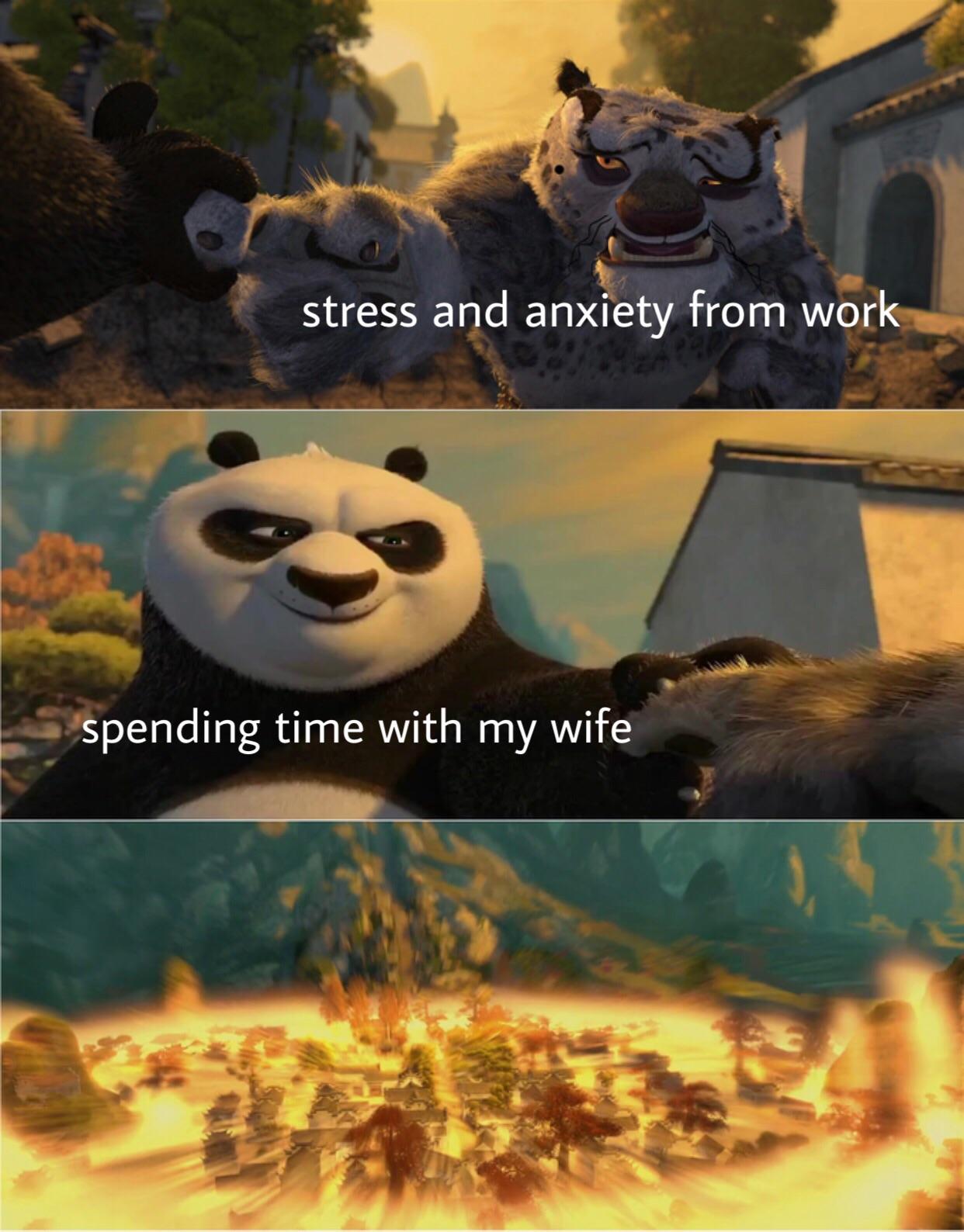 skadoosh meme - stress and anxiety from work spending time with my wife