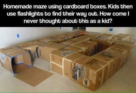 random pic home made maze - Homemade maze using cardboard boxes. Kids then use flashlights to find their way out. How comel never thought about this as a kid?