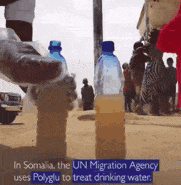 GIF - In Somalia, the Un Migration Agency uses Polyglu to treat drinking water,
