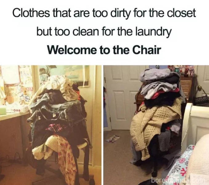laundry chair - Clothes that are too dirty for the closet but too clean for the laundry Welcome to the Chair bored