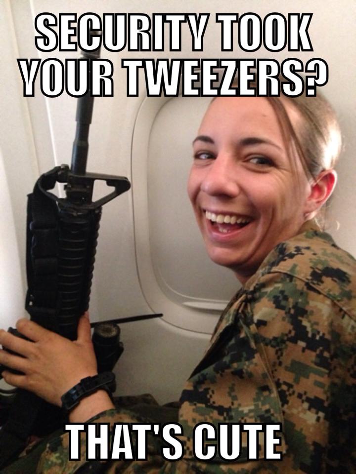 deployment funny - Security Took Your Tweezers? That'S Cute