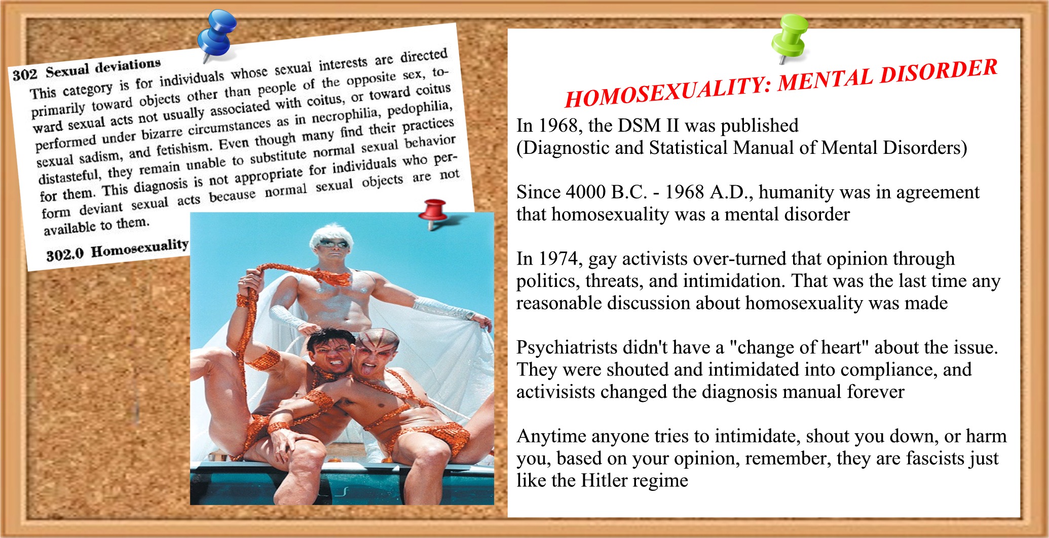Note: Homosexuality is still listed as a mental illness as, G.I.D., Gender Identity Disorder.
