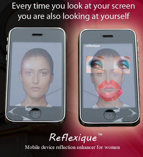 No one likes glimpsing their disgusting face in the reflection of their phone. That is why we created Reflexique, the first mobile app that reflects your inner beauty even when you arent wearing makeup and are therefore ugly.