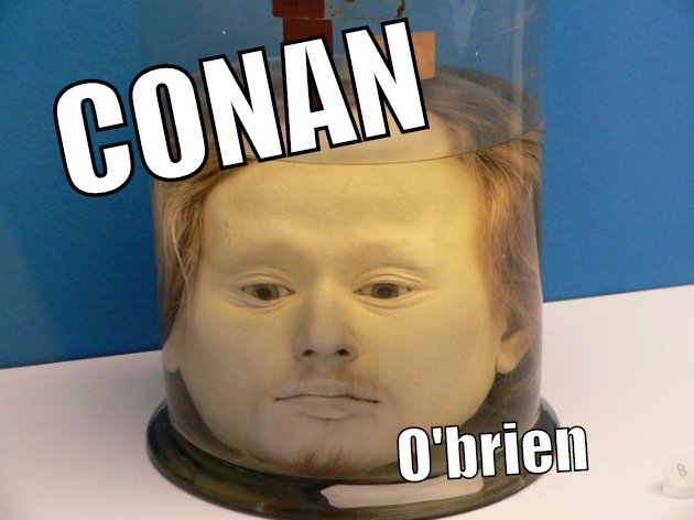 CONAN HEAD