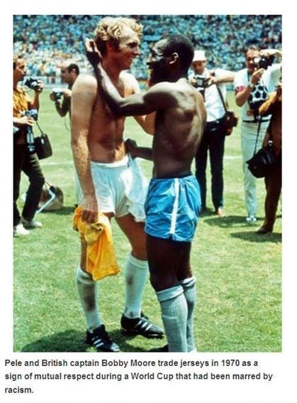 pele and bobby moore - Pele and British captain Bobby Moore trade jerseys in 1970 as a sign of mutual respect during a World Cup that had been marred by racism.