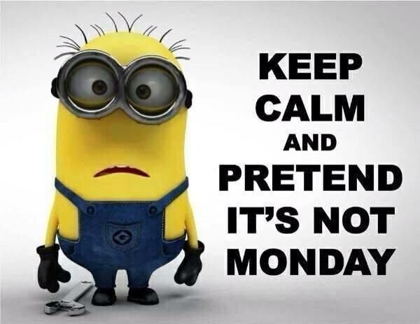 MONDAY  !!!!!!!!!