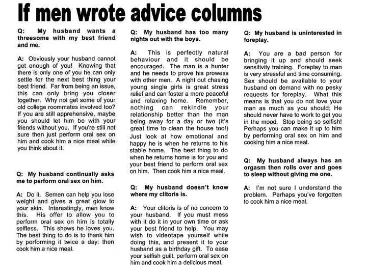 This is what we would get if men wrote advice columns