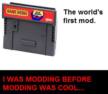 Modding before it was cool.