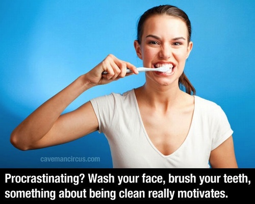 life hack brush after drinking or eating - cavemancircus.com Procrastinating? Wash your face, brush your teeth, something about being clean really motivates.