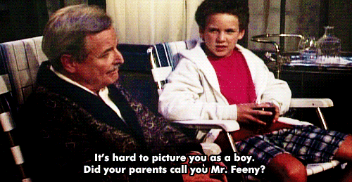 mr feeny gif - It's hard to picture you as a boy. Did your parents call you Mr. Feeny?