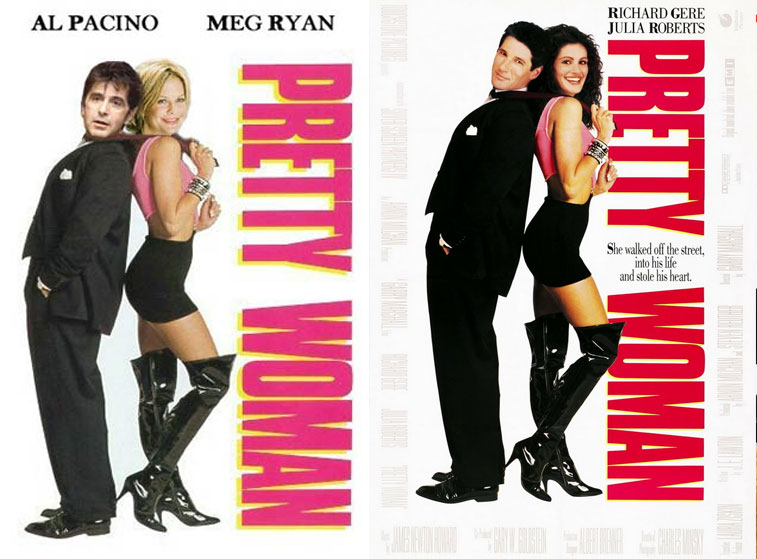 dress like a hooker - Al Pacino Meg Ryan Richard Gere Julia Roberts Pretty She walked off the street, into his life and stole his heart Pretty Woman S