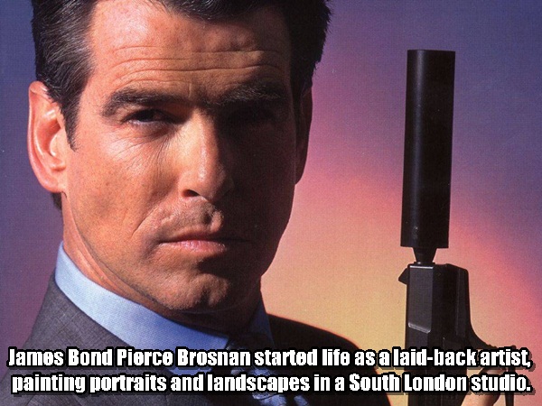 pierce brosnan james bond - James Bond Pierce Brosnan started life as a laidback artist painting portraits and landscapes in a South London studio.