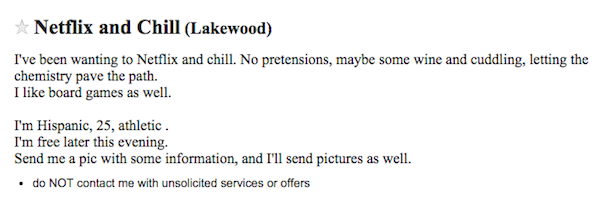 Netflix and chill has taken over Craigslist