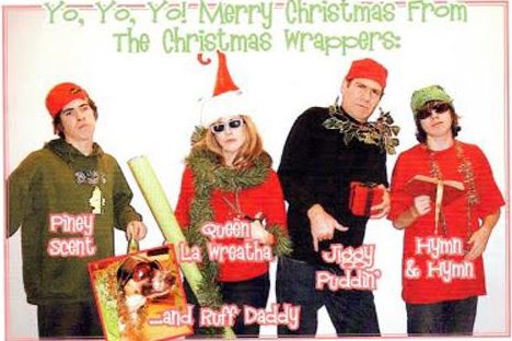 funny family christmas cards - YoYo Ya Merry Christmas from The Christmas Wrappers Piney Queen scent Hymn & Hymn Puddin wand Ruff Daddy