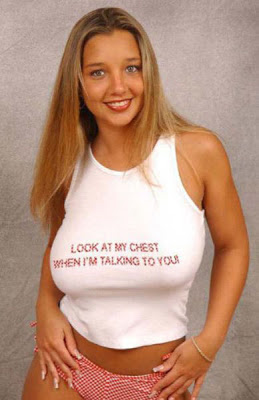 girls humor sexy t shirts - Look At My Chest When I'M Talking To You