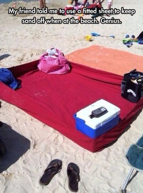 beach life hacks - My friend told me to use a fitted sheet to keep sand off when at the beach. Genius.
