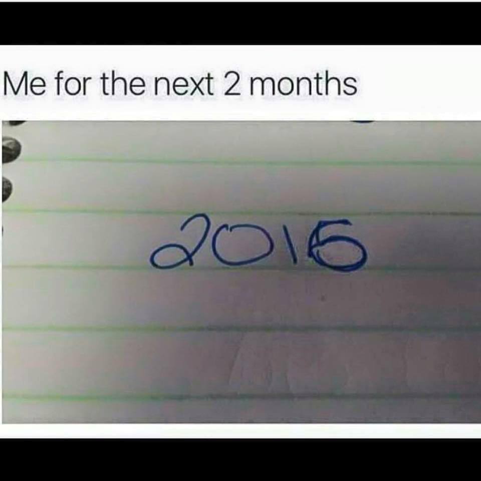 handwriting - Me for the next 2 months 2016