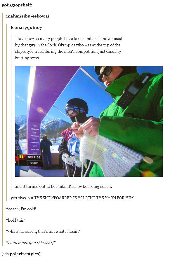 finnish coach knitting - goingtopshelf mahanaibueebowai leonaryquinoy I love how so many people have been confused and amused by that guy in the Sochi Olympics who was at the top of the slopestyle track during the men's competition just casually knitting 