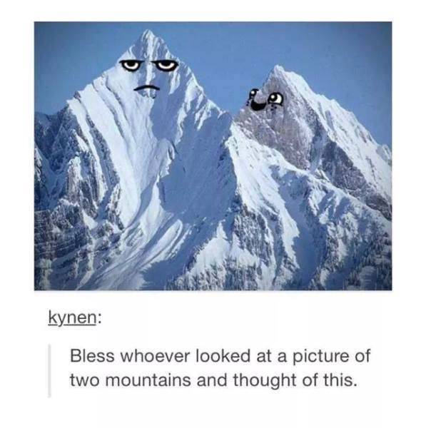 kawaii mountain - kynen Bless whoever looked at a picture of two mountains and thought of this.