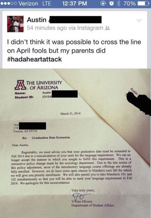 university of arizona - ...Oo Verizon Lte @ 0% 70% Austin 54 minutes ago via Instagram & 54 minu I didn't think it was possible to cross the line on April fools but my parents did Z The University A. Of Arizona Austin Student Id 031549 Name Aus 174 Tucson