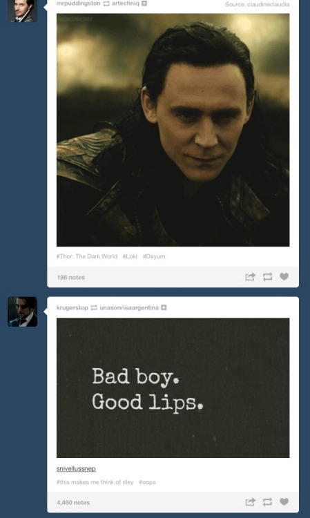 tumblr - poster - mrpuddingstonartechniq Source claudineclaudia Thor The Dark World Lok Dayum 198 notes krugerstop unasonrisaargentina Bad boy. Good lips. snivellussner this makes me think of tyODOS 4460 notes