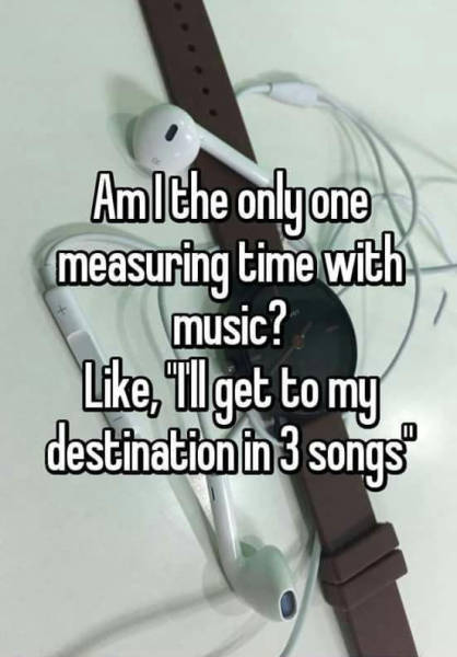 measuring time with music - Amlthe only one measuring time with music? , Tl get to my destination in 3 songs