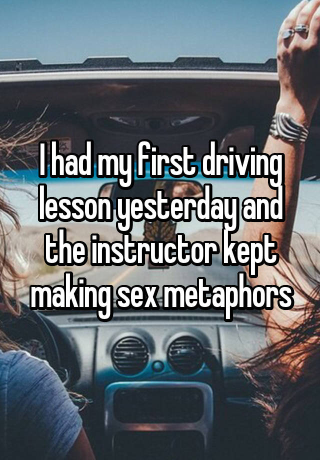 18 Funny Confessions From People Who Took Driver's Ed