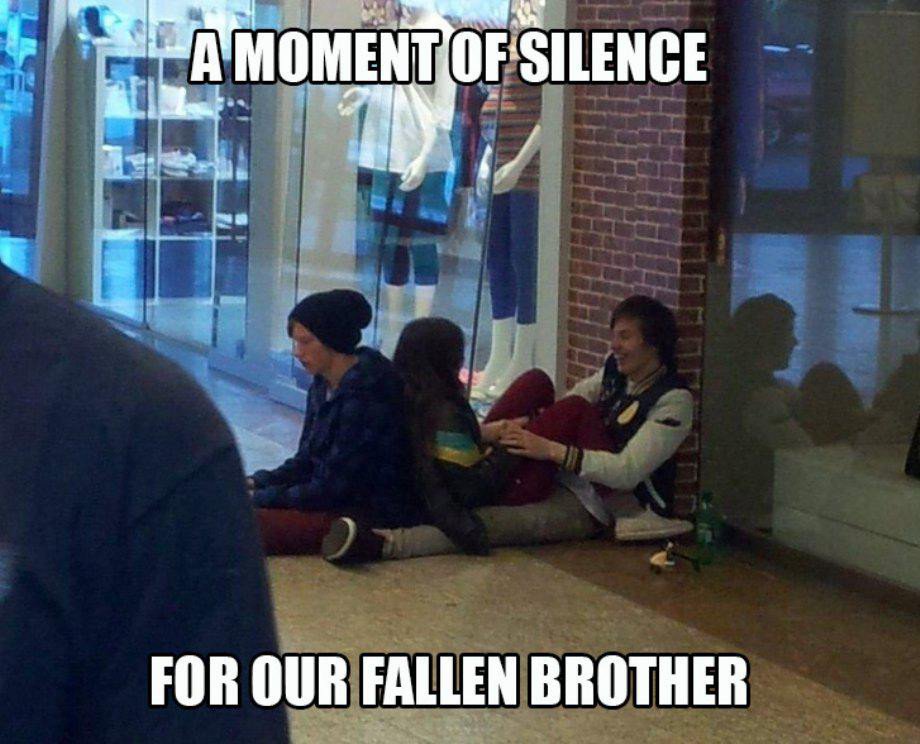 moment of silence for our fallen brother meme - A Moment Of Silence For Our Fallen Brother