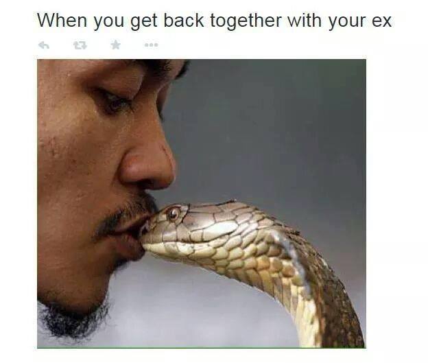 ex couple meme - When you get back together with your ex