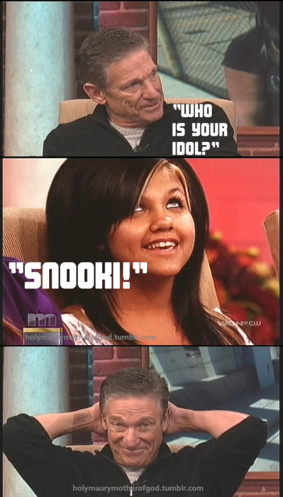 socialite - "Who Is Your Idol?" "Snooki!" Wannel holyma m ood.tumb.com holymaurymotherofgod.tumblr.com