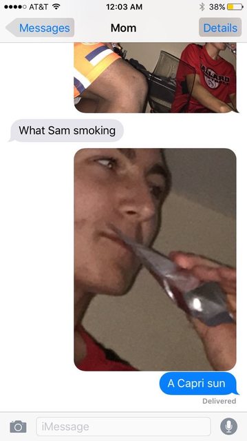 funny sam smoking capri sun - At&T 38% Messages Mom Details What Sam smoking A Capri sun Delivered | iMessage