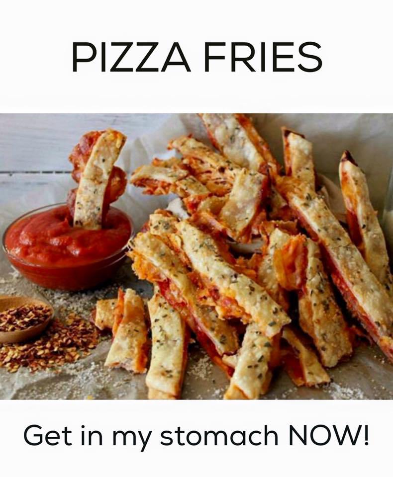 Pizza Fries Get in my stomach Now!