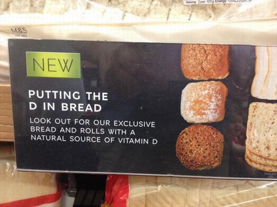 funny pictures - putting the d in bread - 14&S New Putting The D In Bread Look Out For Our Exclusive Bread And Rolls With A Natural Source Of Vitamin D