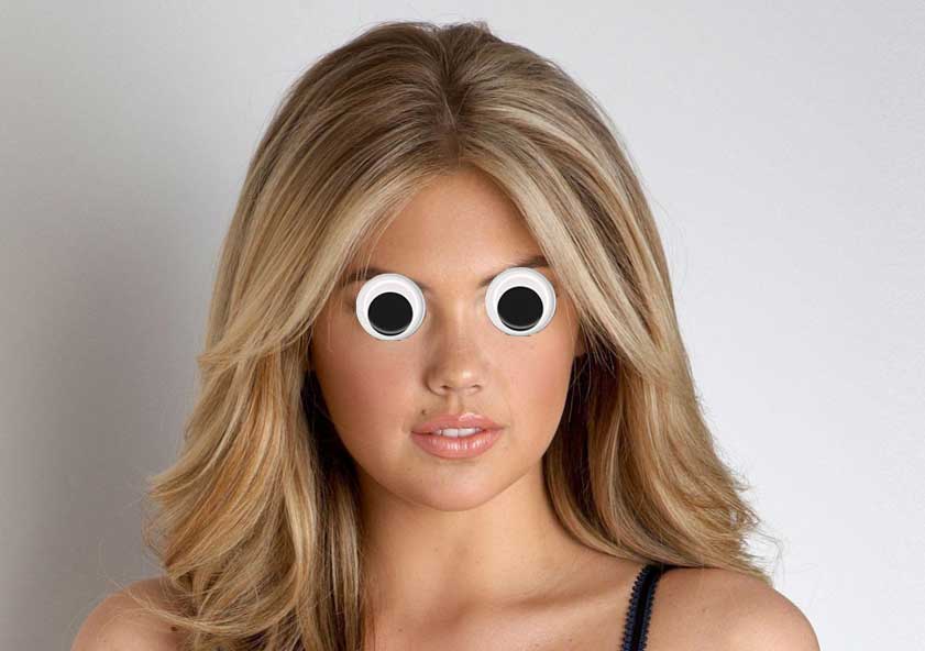 Supermodels with googly eyes!