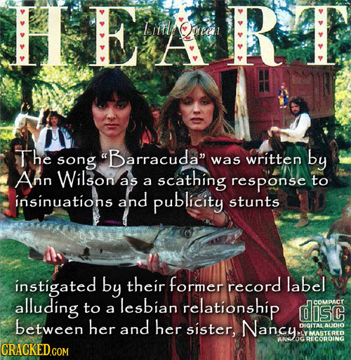 heart little queen album cover - > > Heart > The song Barracuda was written by Ann Wilson as a scathing response to insinuations and publicity stunts 9 Compact instigated by their former record label alluding to a lesbian relationship disc between her and