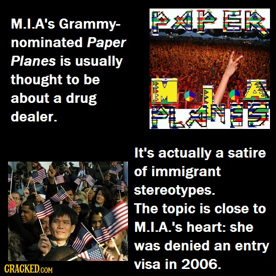 mia paper planes album cover - M.L.A's Grammy Marek M.I.A's Grammy nominated Paper Planes is usually thought to be about a drug dealer. Mala It's actually a satire of immigrant stereotypes. The topic is close to M.I.A.'s heart she was denied an entry visa