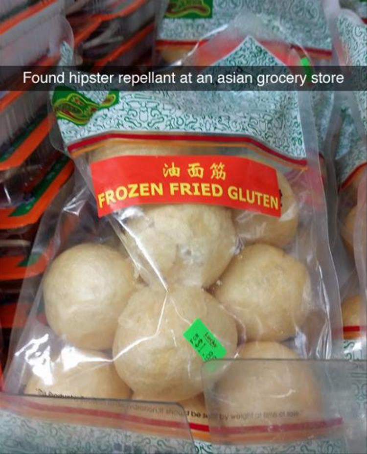 hipster repellant - Found hipster repellant at an asian grocery store d to Rozen Fried Gly 8 19. on the basi Woon