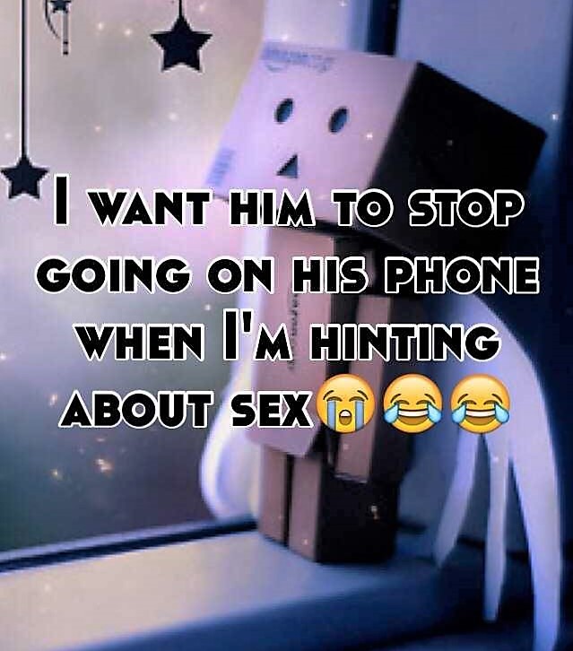 amazon box - I Want Him To Stop Going On His Phone When I'M Hinting About Sex Des