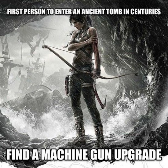 tomb raider 2013 нд - E First Person To Enter An Ancient Tomb In Centuries Find A Machine Gun Upgrade