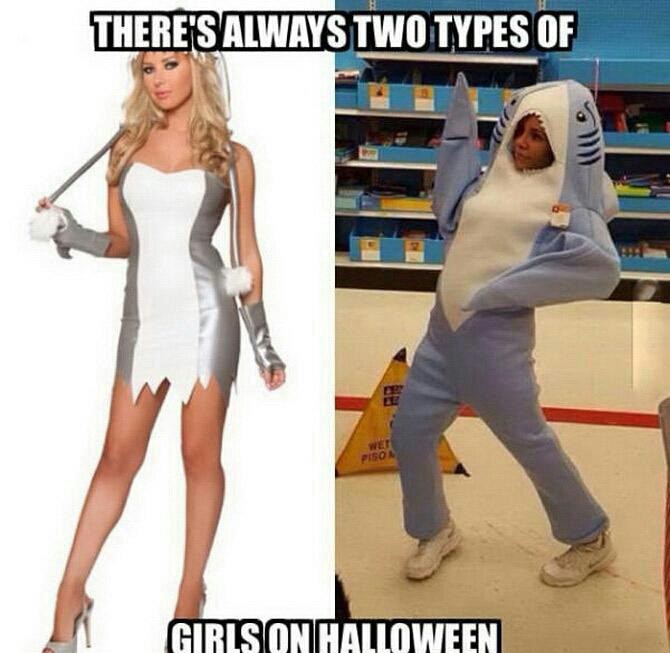 There Are Two Types Of Girls On Halloween!