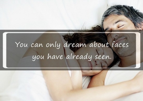 photo caption - You can only dream about faces you have already seen.