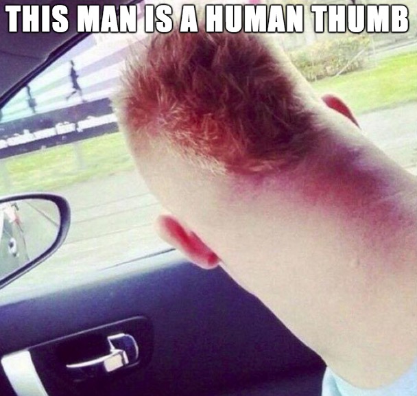 successful black man meme - This Manis A Human Thumb