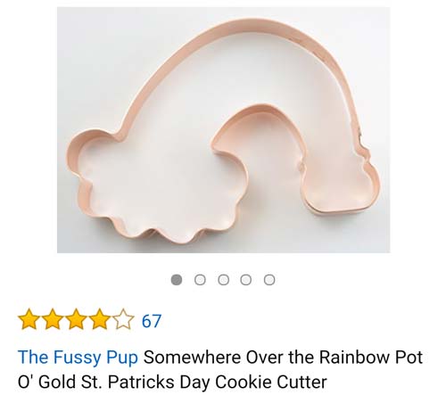 amazon reviews- ear - 0000 67 The Fussy Pup Somewhere Over the Rainbow Pot O' Gold St. Patricks Day Cookie Cutter