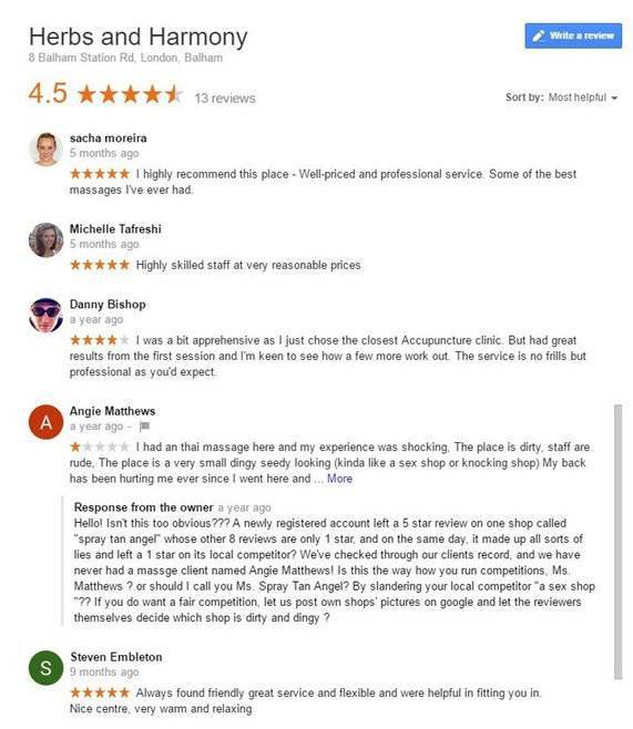 google 5 star review example - Herbs and Harmony Write a review 8 Balham Station Rd, London Balsam 4.5 t 13 reviews Sort by Most helpful sacha moreira 5 months ago I highly recommend this place. Wellpriced and professional service. Some of the best massag