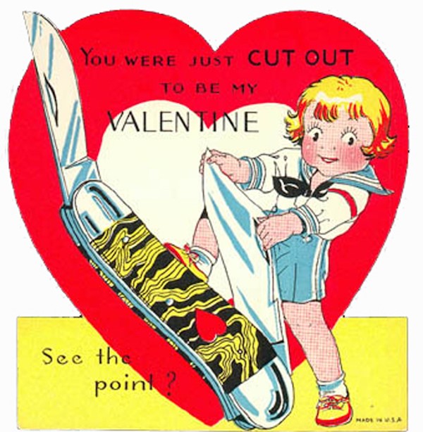creepy vintage valentines - You Were Just Cut Out To B My Valentne See the point ?