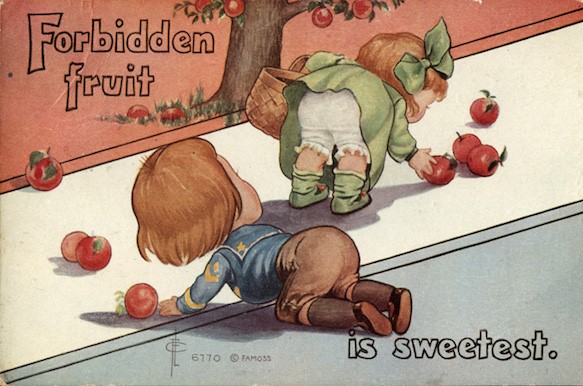 cartoon - Forbidden fruit is sweetest. 6770 Famos