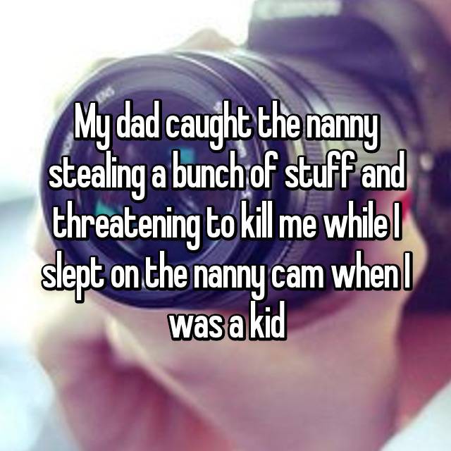 14 Confessions Of Really Weird Things Found On Nannycams!